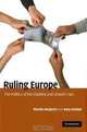 Ruling Europe: The Politics of the Stability and Growth Pact, Martin Heipertz, Amy Verdun 