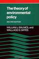 The Theory of Environmental Policy, William J. Baumol, Wallace E. Oates 