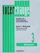 Interchange 3: Workbook, Jack C. Richards, Jonathan Hull and Susan Proctor 