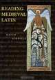 Reading Medieval Latin, Keith Sidwell 