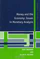 Money and the Economy: Issues in Monetary Analysis (Raffaele Mattioli Lectures), Karl Brunner, Allan H. Meltzer 
