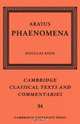 Aratus: Phaenomena (Cambridge Classical Texts and Commentaries), Aratus 