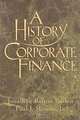 A History of Corporate Finance, Jonathan Baskin, Paul J. Miranti, Paul J. Miranti Jr. 