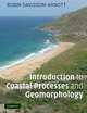 Introduction to Coastal Processes and Geomorphology, Robin Davidson-Arnott 