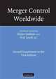 Merger Control Worldwide: Second Supplement to the First Edition (Merger Control Worldwide), 