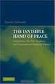The Invisible Hand of Peace: Capitalism, The War Machine, and International Relations Theory, Patrick J. McDonald 