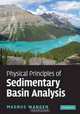 Physical Principles of Sedimentary Basin Analysis, Magnus Wangen 