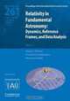 Relativity in Fundamental Astronomy (IAU S261): Dynamics, Reference Frames, and Data Analysis (Proceedings of the International Astronomical Union Symposia and Colloquia), 