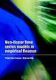 Non-Linear Time Series Models in Empirical Finance, Philip Hans Franses, Dick Van Dijk 