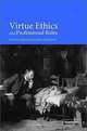 Virtue Ethics and Professional Roles, Justin Oakley, Dean Cocking 
