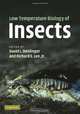 Low Temperature Biology of Insects, 