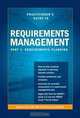 Requirements Management, Part 1: Requirements Planning