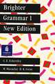 Brighter Grammar 1: New Edition, C. E. Eckersley, M. Macaulay, D. K. Swan 