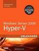 Windows Server 2008 Hyper-V: Unleashed, Rand Morimoto, Jeff Guillet 