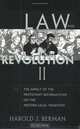 Law and Revolution, II, The Impact of the Protestant Reformations on the Western Legal Tradition, Harold J. Berman 