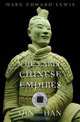 The Early Chinese Empires: Qin and Han, Mark Edward Lewis 