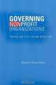 Governing Nonprofit Organizations: Federal and State Law and Regulation, Marion R. Fremont-Smith 