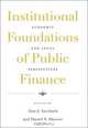 Institutional Foundations of Public Finance: Economic and Legal Perspectives, 