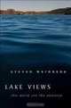 Lake Views: This World and the Universe, Steven Weinberg 