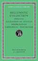 Hellenistic Collection: Philitas. Alexander of Aetolia. Hermesianax. Euphorion. Parthenius (Loeb Classical Library), 