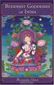 Buddhist Goddesses of India, Miranda Shaw 