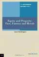 Equity and Property: Fact, Fantasy and Morals (The McPherson Lecture series), Sarah Worthington 