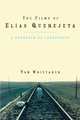 The Films of Elias Querejeta: A Producer of Landscapes (University of Wales - Iberian and Latin American Studies), Tom Whittaker 