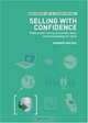 Selling with Confidence: Finding and closing successful deals...without breaking the bank (Business on a Shoestring), Andrew Holmes 