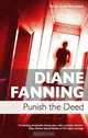 Punish the Deed (Lucinda Pierce), Diane Fanning 