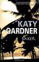 Faker, Katy Gardner 