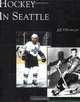 Hockey in Seattle, Jeff Obermeyer 