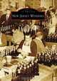 New Jersey Wineries (Images of America), Jennifer Papale Rignani 