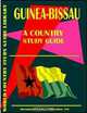 Guinea-Bissau Country Study Guide, Ibp Usa, USA International Business Publications 