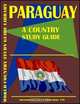 Paraguay Country Study Guide, Ibp Usa, USA International Business Publications 