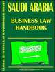 Saudi Arabia Business Law Handbook, Ibp Usa, USA International Business Publications 