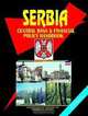 Serbia Central Bank & Financial Policy Handbook (World Business, Investment and Government Library) (World Business, Investment and Government Library), Ibp Usa 