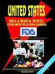 Us Drug And Medical Devices Export-import Regulations Handbook, Ibp Usa 