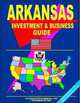 Arkansas Investment and Business Guide (US Business and Investment Library), Ibp Usa, USA International Business Publications 