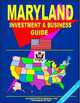 Maryland Investment and Business Guide (US Business and Investment Library), Ibp Usa, USA International Business Publications 