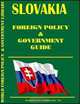 Slovakia Foreign Policy and Government Guide, Ibp Usa, USA International Business Publications 