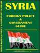 Syria Foreign Policy and Government Guide, Ibp Usa 