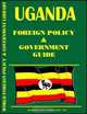 Uganda Foreign Policy and Government Guide, Ibp Usa, USA International Business Publications 