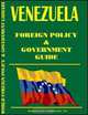Venezuela Foreign Policy and Government Guide, Ibp Usa 