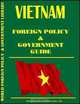 Vietnam Foreign Policy and Government Guide, Ibp Usa, USA International Business Publications 
