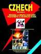 Czech Republic Mineral & Mining Sector Investment And Business Guide, Ibp Usa 