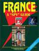 France a Spy Guide, Ibp Usa 