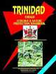 Trinidad And Tobago Ecology & Nature Protection Handbook (World Business, Investment and Government Library) (World Business, Investment and Government Library), Ibp Usa 