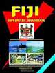 Fiji Diplomatic Handbook (World Business, Investment and Government Library) (World Business, Investment and Government Library), Ibp Usa 