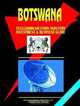 Botswana Telecom Industry Investment And Business Opportunities Handbook (World Business, Investment and Government Library) (World Business, Investment and Government Library), Ibp Usa 
