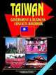 Taiwan Government and Business Contacts Handbook, Ibp Usa 